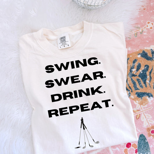 Swing swear drink repeat tshirt