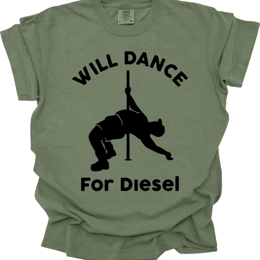 Will dance for diesel