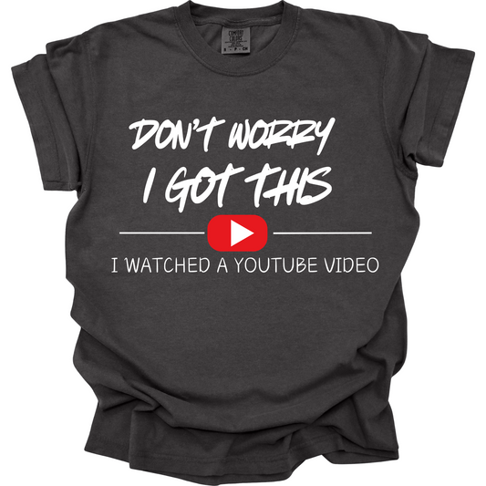 Don't worry I got this tshirt