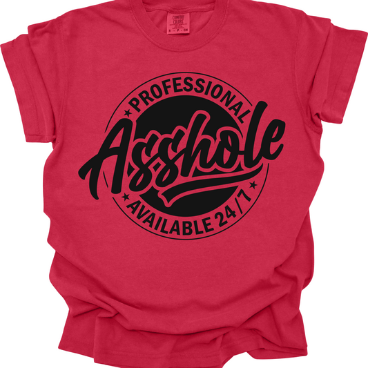 Professional asshole