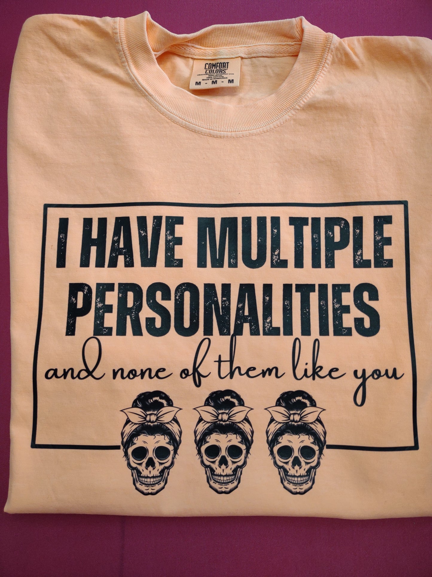 I have multiple personalities