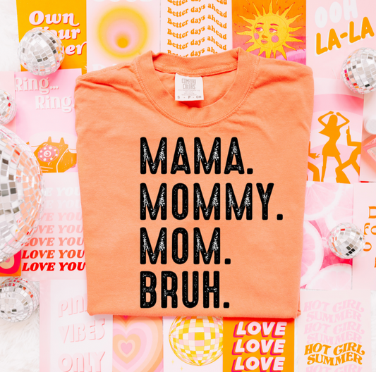 Mama mommy mom bruh